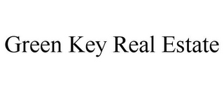 GREEN KEY REAL ESTATE