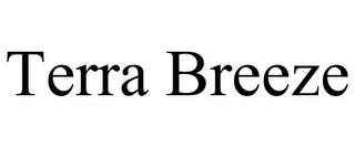 TERRA BREEZE