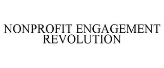 NONPROFIT ENGAGEMENT REVOLUTION