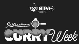 BIRA 91 PRESENTS INTERNATIONAL CURRY WEEK