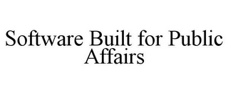 SOFTWARE BUILT FOR PUBLIC AFFAIRS