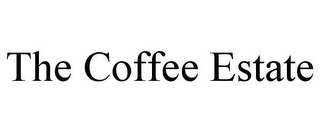 THE COFFEE ESTATE