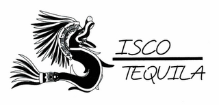 ISCO TEQUILA