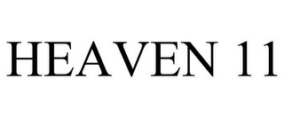 HEAVEN 11