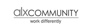 ALX COMMUNITY WORK DIFFERENTLY