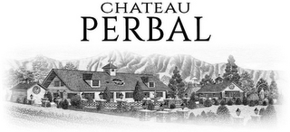 CHATEAU PERBAL