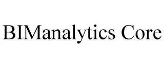 BIMANALYTICS CORE