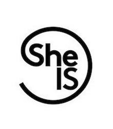 SHE IS