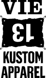 VIE 13 KUSTOM APPAREL