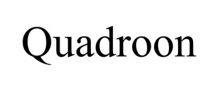 QUADROON
