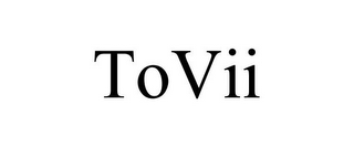 TOVII