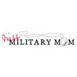 MISS MILITARY MOM