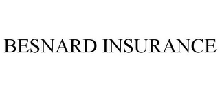 BESNARD INSURANCE