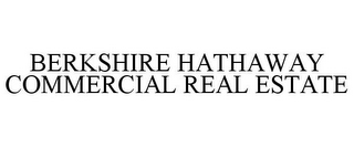 BERKSHIRE HATHAWAY COMMERCIAL REAL ESTATE