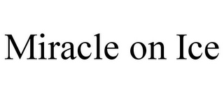MIRACLE ON ICE