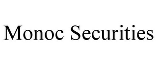 MONOC SECURITIES