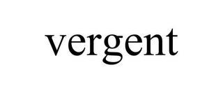 VERGENT