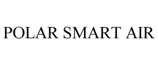 POLAR SMART AIR