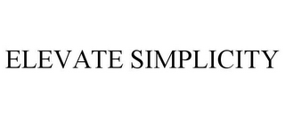 ELEVATE SIMPLICITY