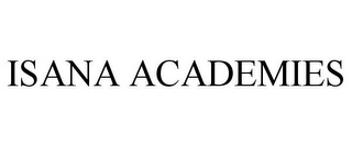 ISANA ACADEMIES