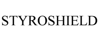 STYROSHIELD