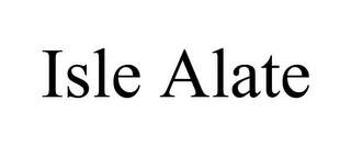 ISLE ALATE