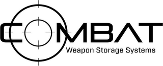 COMBAT WEAPON STORAGE SYSTEMS