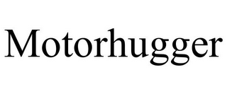 MOTORHUGGER