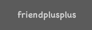 FRIENDPLUSPLUS