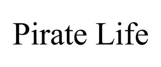 PIRATE LIFE