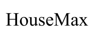 HOUSEMAX