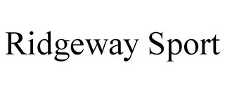 RIDGEWAY SPORT