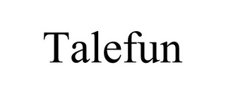 TALEFUN