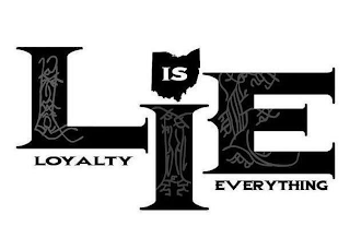 L.I.E. LOYALTY IS EVERYTHING