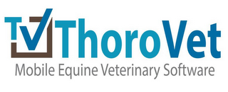 TV THOROVET MOBILE EQUINE VETERINARY SOFTWARE