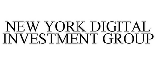 NEW YORK DIGITAL INVESTMENT GROUP