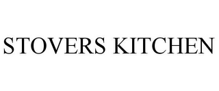 STOVERS KITCHEN