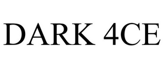 DARK 4CE