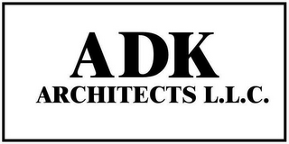 ADK ARCHITECTS L.L.C.