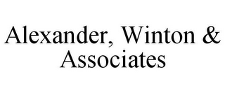 ALEXANDER, WINTON & ASSOCIATES