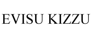 EVISU KIZZU