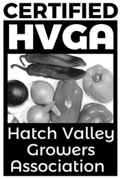CERTIFIED HVGA HATCH VALLEY GROWERS ASSOCIATION