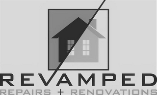 REVAMPED REPAIRS + RENOVATIONS
