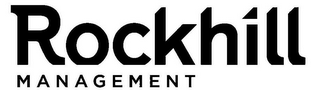 ROCKHILL MANAGEMENT