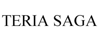 TERIA SAGA