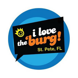 I LOVE THE 'BURG! ST. PETE, FL