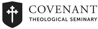 COVENANT THEOLOGICAL SEMINARY