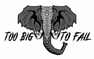 TOO BIG TO FAIL