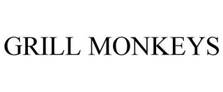 GRILL MONKEYS