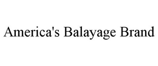 AMERICA'S BALAYAGE BRAND